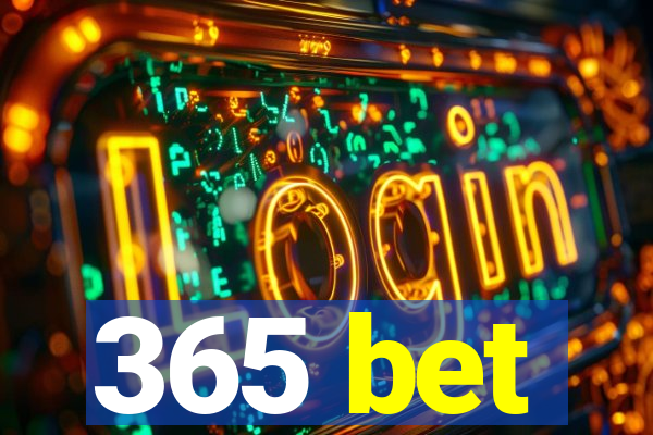 365 bet